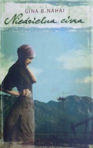 Gina B. Nahai • Niedzielna cisza x