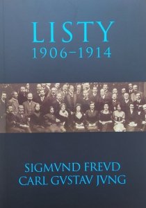Sigmund Freud, Carl Gustaw Jung • Listy 1906-1914