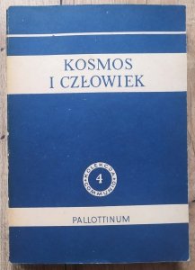 Kosmos i człowiek [Jean Luc Marion, Joseph Ratzinger, Hans Urs von Balthasar, ewolucjonizm]