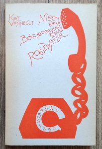 Kurt Vonnegut • Niech pana Bóg błogosławi, panie Rosewater