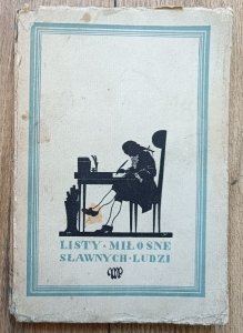 Listy miłone sławnych ludzi [1922]