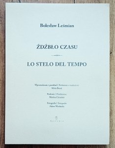 Bolesław Leśmian • Źdźbło czasu. Lo stelo del tempo
