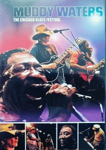 Muddy Waters • The Chicago Blues Festival • DVD