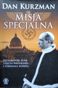 Dan Kurzman • Misja specjalna