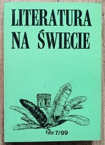 Literatura na Świecie 7/1979 (99) / Jean Reverzy, Jose Ortega y Gasset
