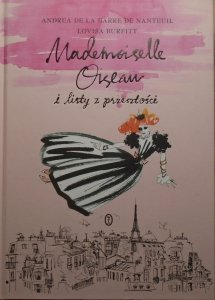 Lovisa Burfitt, Andrea de La Barre de Nanteuil • Mademoiselle Oiseau i listy z przeszłości