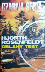 Michael Hjorth, Hans Rosenfeldt • Oblany test