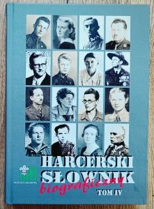 Harcerski słownik biograficzny tom IV