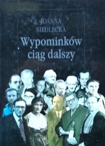 Joanna Siedlecka • Wypominków ciąg dalszy