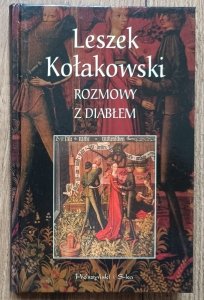Leszek Kołakowski • Rozmowy z diabłem