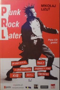 Mikołaj Lizut • Punk Rock Later