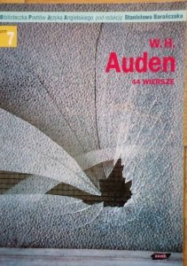 Wystan Hugh Auden • 44 wiersze [Stanisław Barańczak]