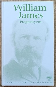 William James • Pragmatyzm