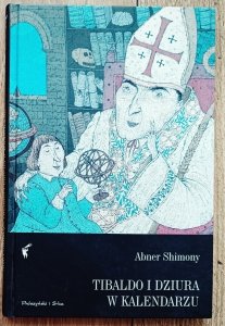 Abner Shimony • Tibaldo i dziura w kalendarzu