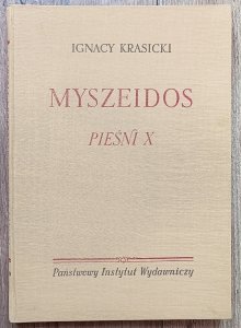 Ignacy Krasicki • Myszeidos. Pieśni X / ilustracje Maja Berezowska
