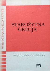 Stanisław Stabryła • Starożytna Grecja