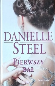 Danielle Steel • Pierwszy bal