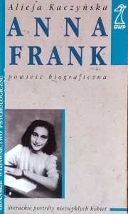 Alicja Kaczyńska • Anna Frank