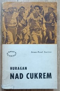 Jean-Paul Sartre • Huragan nad cukrem