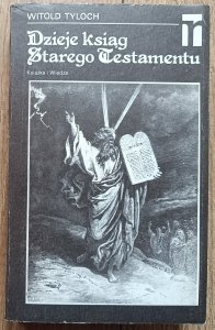 Witold Tyloch • Dzieje ksiąg Starego Testamentu