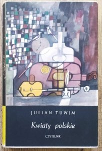Julian Tuwim • Kwiaty polskie [Olga Siemaszko]