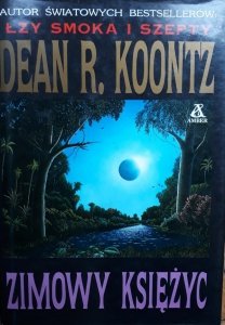 Dean R. Koontz • Zimowy księżyc