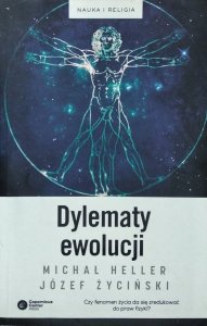Józef Życiński, Michał Heller • Dylematy ewolucji 