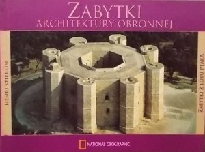 Henri Stierlin • Zabytki architektury obronnej 