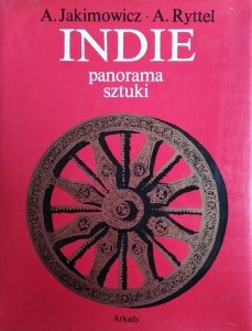 Andrzej Jakimowicz, Andrzej Ryttel • Indie. Panorama sztuki 