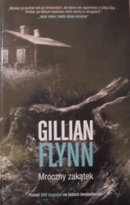 Gillian Flynn • Mroczny zakątek