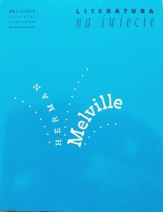 Literatura na Świecie 5-6/2019 • Herman Melville