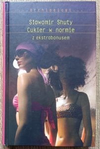 Sławomir Shuty • Cukier w normie z ekstrabonusem