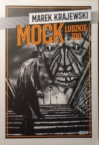 Marek Krajewski • Mock. Ludzkie ZOO