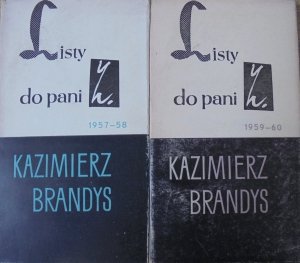 Kazimierz Brandys • Listy do Pani Z. 1957-1960