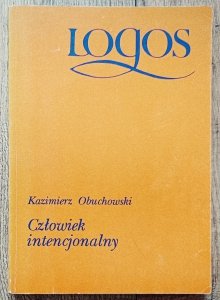 Kazimierz Obuchowski • Człowiek intencjonalny