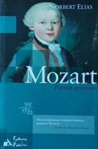 Norbert Elias • Mozart. Portret geniusza 