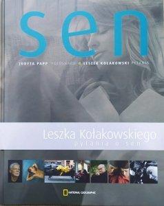 Leszek Kołakowski, Judyta Papp • Sen. Leszka Kołakowskiego pytania o sen