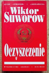 Wiktor Suworow • Oczyszczenie