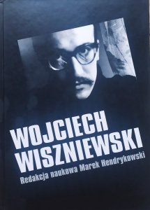 red. Marek Hendrykowski • Wojciech Wiszniewski