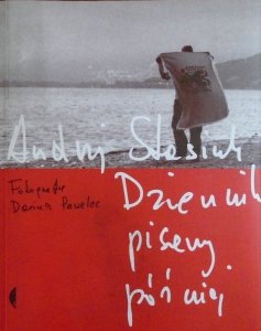Andrzej Stasiuk • Dziennik pisany później