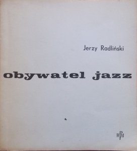 Jerzy Redliński • Obywatel jazz