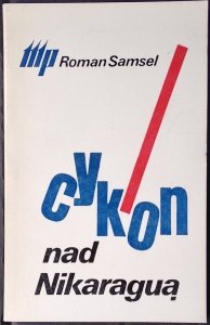 Roman Samsel • Cyklon nad Nikaraguą