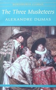 Alexandre Dumas • The Three Musketeers