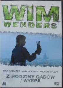 Wim Wenders • Z rodziny gadów / Wyspa • DVD