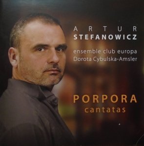 Artur Stefanowicz • Porpora Cantatas • CD