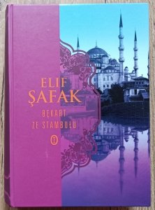 Elif Safak • Bękart ze Stambułu