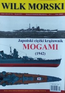 Wilk Morski 1/2012 • Japoński ciężki krążownik Mogami 