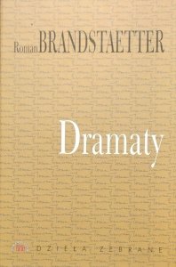 Roman Brandstaetter • Dramaty