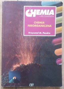 Krzysztof Pazdro • Chemia dla licealistów. Chemia nieorganiczna