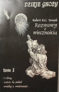 Robert Temple • Rozmowy z wiecznością Gnoza